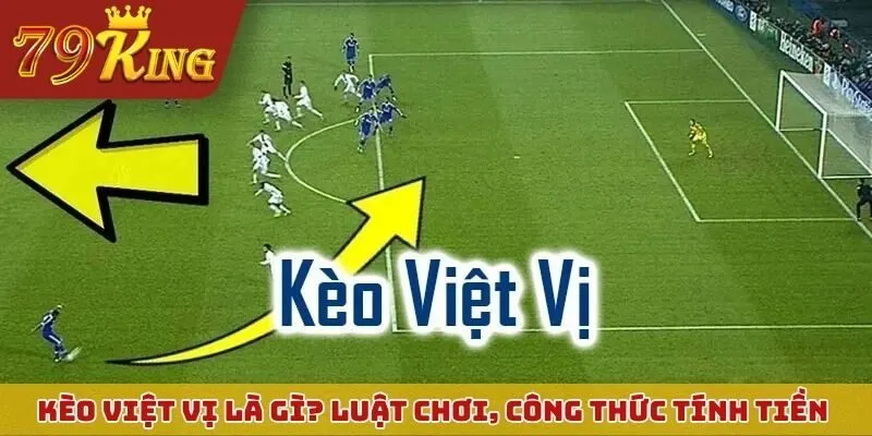 kèo việt vị
