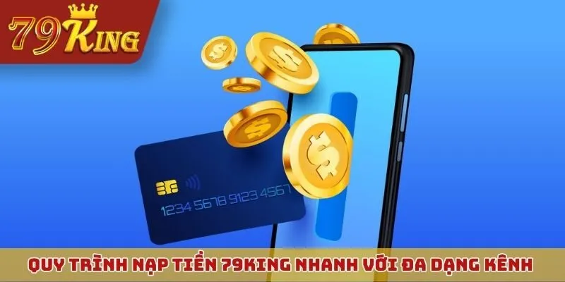nạp tiền 79KING