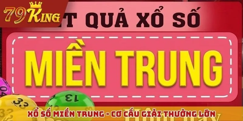 xổ số miền Trung